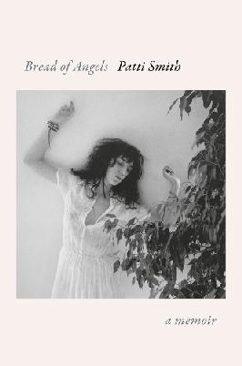 "Bread of Angels" by Smith, Patti, 1946-
