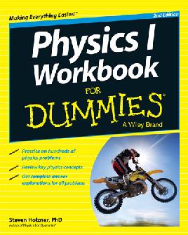Physics I Workbook for Dummies