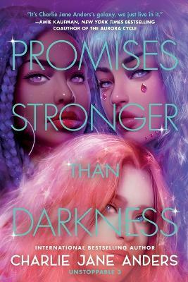 "Promises Stronger Than Darkness" by Anders, Charlie