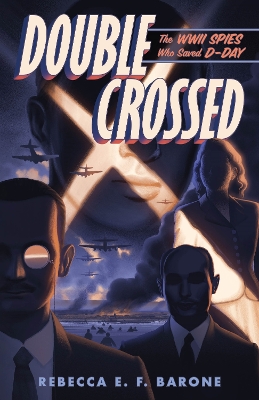 "Double Crossed" by Barone, Rebecca