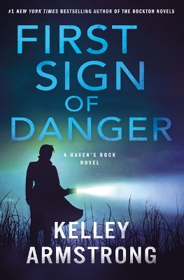 "First Sign of Danger" by Armstrong, Kelley, 1968-