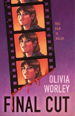 "Final Cut" by Worley, Olivia