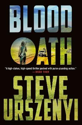 "Blood Oath" by Urszenyi, Steve