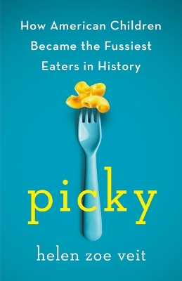 "Picky" by Veit, Helen Zoe