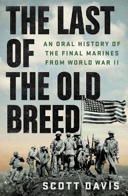"The Last of the Old Breed" by Davis, Scott Ellis, 1997-