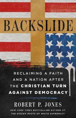"Backslide" by Jones, Robert P.