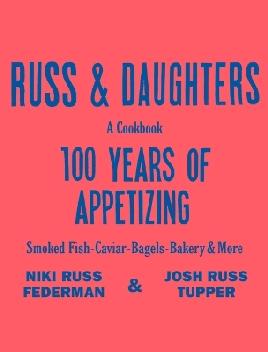 "Russ & Daughters" by Federman, Niki Russ