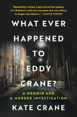 "What Ever Happened to Eddy Crane?" by Crane, Kate (Journalist)