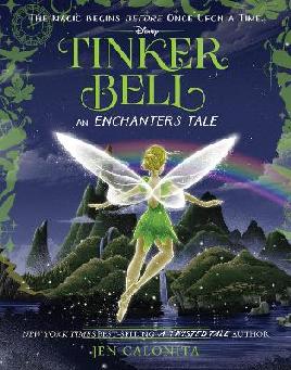 "Tinker Bell" by Calonita, Jen