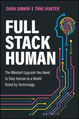 "Full Stack Human" by Simkin, Dara