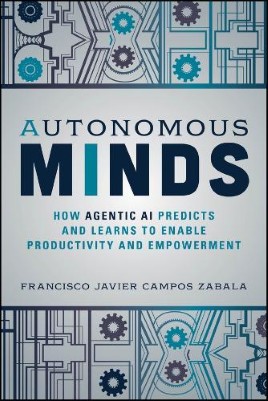 "Autonomous Minds" by Campos Zabala, Francisco Javier
