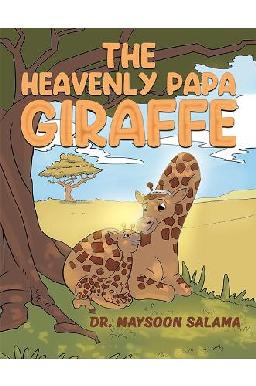 The Heavenly Papa Giraffe