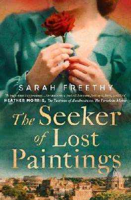 "The Seeker of Lost Paintings" by Freethy, Sarah