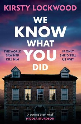 "We Know What You Did" by Lockwood, Kirsty