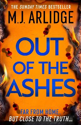 "Out of the Ashes" by Arlidge, M. J., 1974-