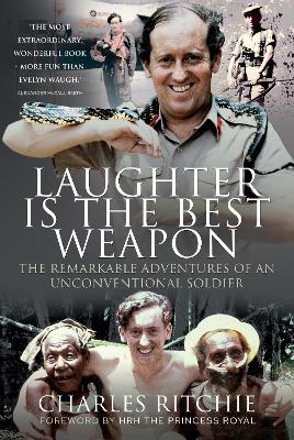 "Laughter Is the Best Weapon" by Ritchie, Charles, 1906-1995
