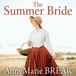 "The Summer Bride" by Brear, AnneMarie