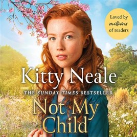 "Not My Child" by Neale, Kitty, pseud