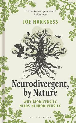 "Neurodivergent, by Nature" by Harkness, Joe, 1986-