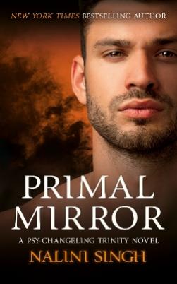 "Primal Mirror" by Singh, Nalini, 1977-