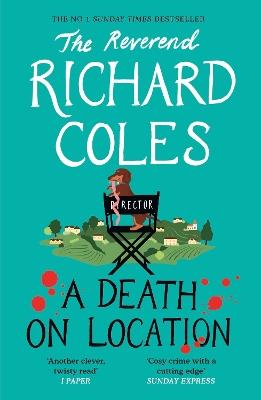 "A Death on Location" by Coles, Richard, 1962-