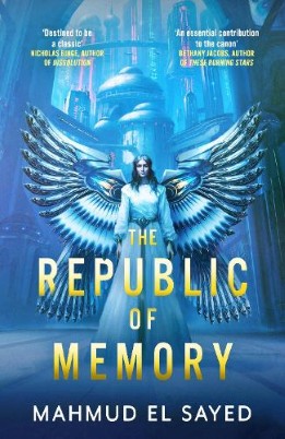 "The Republic of Memory" by El Sayed, Mahmud