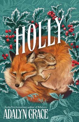 "Holly" by Grace, Adalyn
