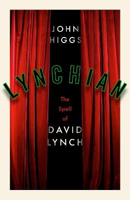 "Lynchian" by Higgs, John
