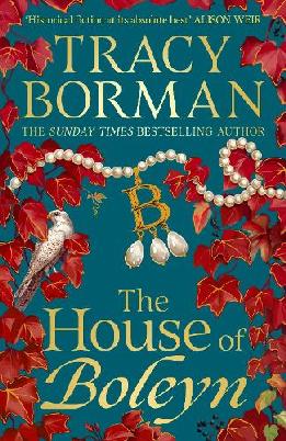 The House of Boleyn