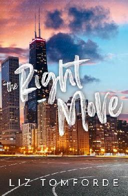 "The Right Move" by Tomforde, Liz