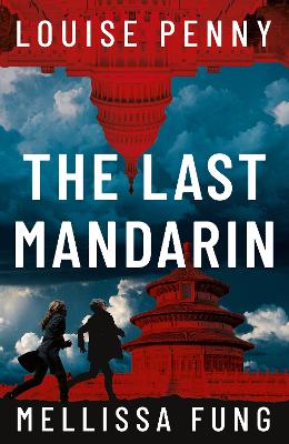 "The Last Mandarin" by Penny, Louise, 1958-