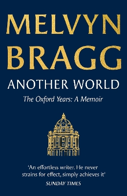 "Another World" by Bragg, Melvyn, 1939-