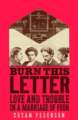"Burn This Letter" by Pedersen, Susan, 1959-