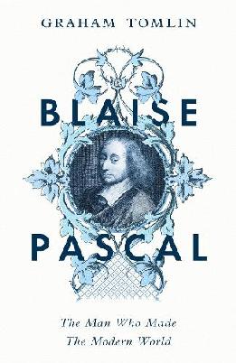 "Blaise Pascal" by Tomlin, Graham