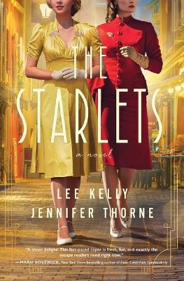 "The Starlets" by Kelly, Lee