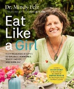 "Eat Like A Girl" by Pelz, Mindy