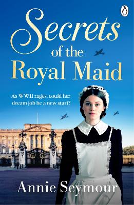 "Secrets of the Royal Maid" by Seymour, Annie