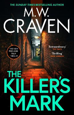 "The Killer's Mark" by Craven, M. W. 1968-