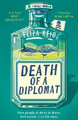 "Death of A Diplomat" by Reid, Eliza