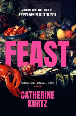 "Feast" by Kurtz, Catherine, 1969-