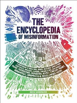 Catalogue record for The encyclopedia of misinformation