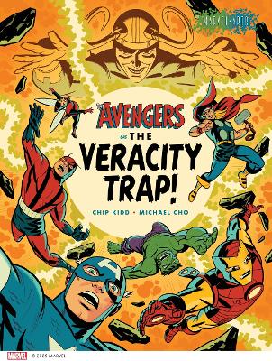 "The Avengers in The Veracity Trap!" by Kidd, Chip, 1964-