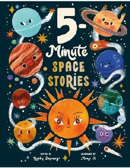 "5-minute Space Stories" by Dawnay, Gabby