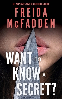 "Want to Know A Secret?" by McFadden, Freida