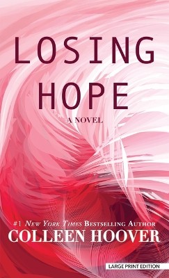 "Losing Hope" by Hoover, Colleen