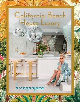 "California Beach House Luxury" by Feaster, Kristin