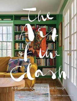 "The Art of the Clash" by Williamson, Sophie von Oertzen