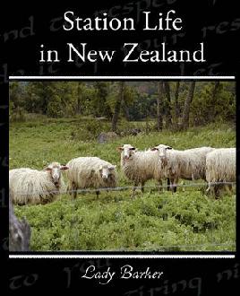 Cover of 'Station Life in New Zealand' by Lady Barker