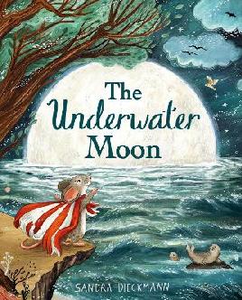 "The Underwater Moon" by Dieckmann, Sandra