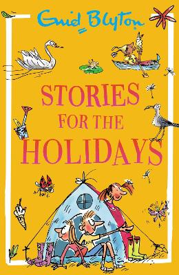 "Stories for the Holidays" by Blyton, Enid, 1897-1968